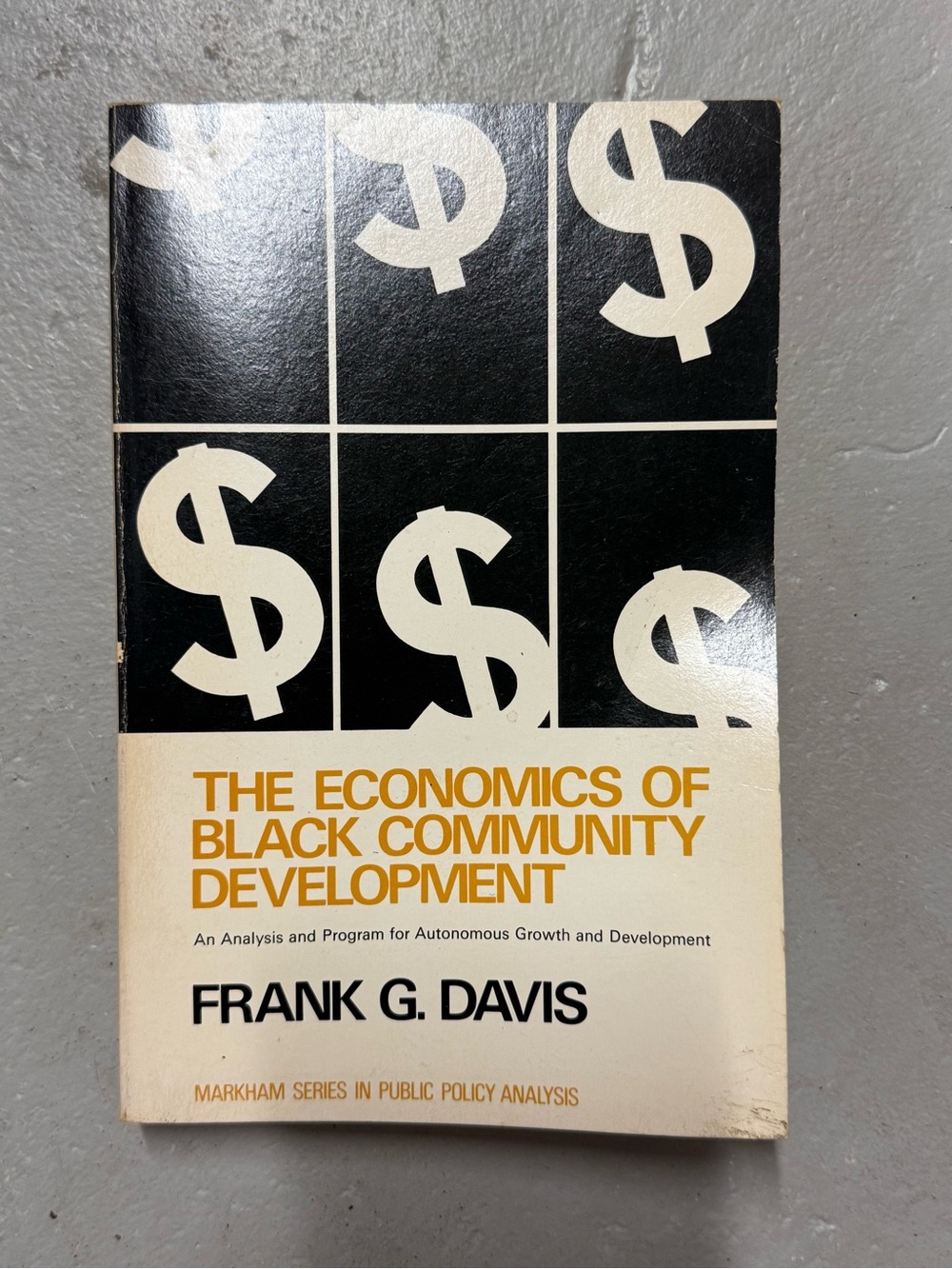 Vintage Economics of Black Community Development Frank G Davis Paperback